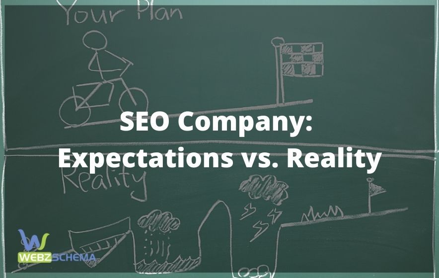 SEO Company Expectations vs. Reality